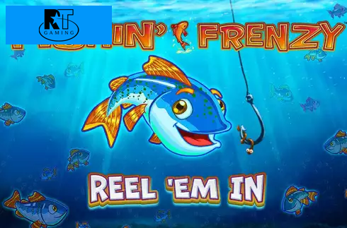 Fishin’ Frenzy Reel ’Em In